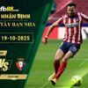 fb88-bang-keo-tran-dau-Atletico-Madrid-vs-Osasuna-19-10-2025