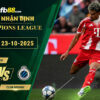 fb88-soi-keo-tran-dau-Bayern-Munich-vs-Club-Brugge-23-10-2025