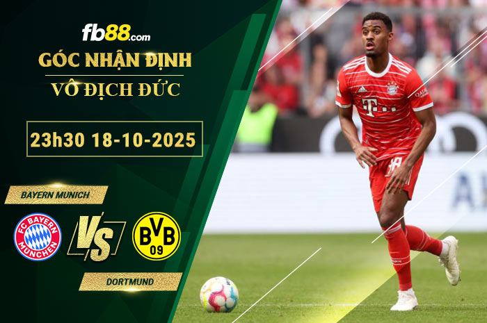 fb88-soi-keo-tran-dau-Bayern-Munich-vs-Dortmund-18-10-2025
