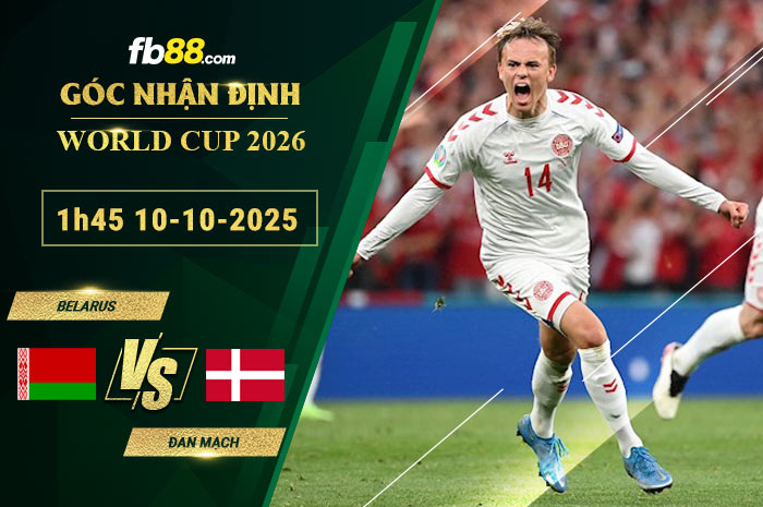 fb88-soi-keo-tran-dau-Belarus-vs-Dan-Mach-10-10-2025