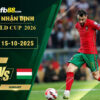 fb88-soi-keo-tran-dau-Bo-Dao-Nha-vs-Hungary-15-10-2025