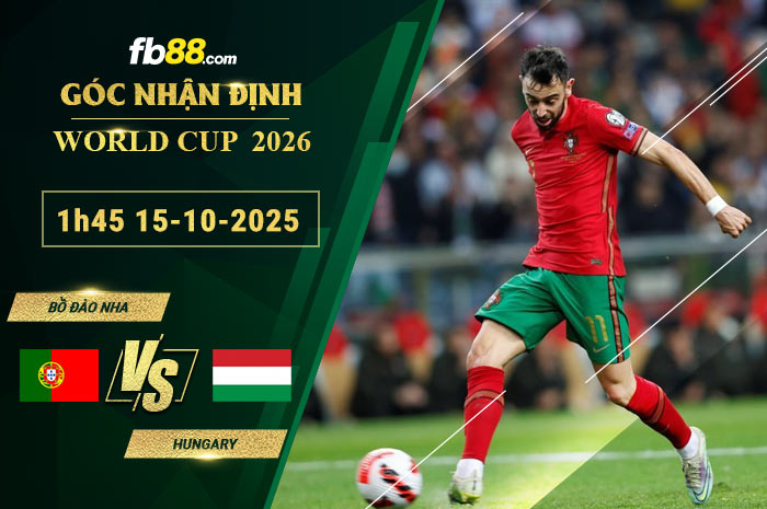 fb88-soi-keo-tran-dau-Bo-Dao-Nha-vs-Hungary-15-10-2025