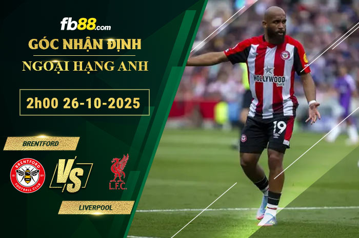 fb88-soi-keo-tran-dau-Brentford-vs-Liverpool-26-10-2025