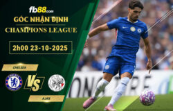fb88-soi-keo-tran-dau-Chelsea-vs-Ajax-23-10-2025