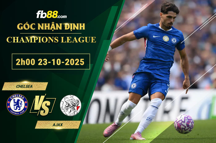 fb88-soi-keo-tran-dau-Chelsea-vs-Ajax-23-10-2025