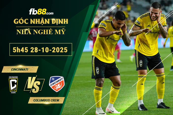 fb88-soi-keo-tran-dau-Cincinnati-vs-Columbus-Crew-28-10-2025