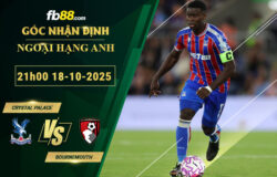 fb88-bang-keo-tran-dau-Crystal-Palace-vs-Bournemouth-18-10-2025