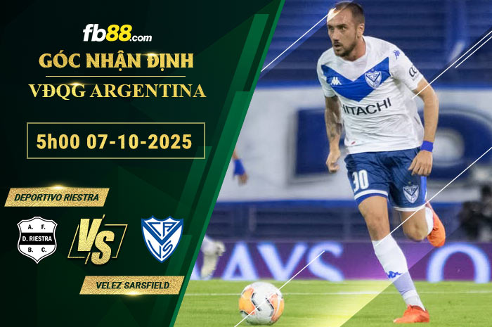 fb88-soi-keo-tran-dau-Deportivo-Riestra-vs-Velez-Sarsfield-07-10-2025