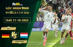 fb88-soi-keo-tran-dau-Duc-vs-Luxembourg-11-10-2025