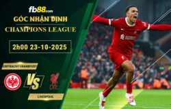 fb88-soi-keo-tran-dau-Eintracht-Frankfurt-vs-Liverpool-23-10-2025
