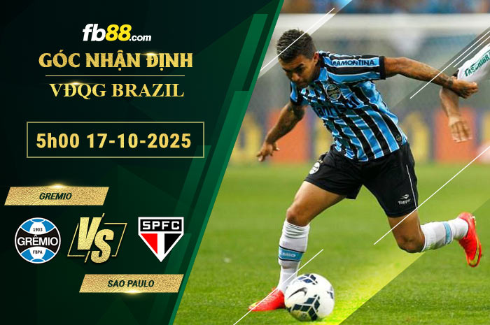 fb88-soi-keo-tran-dau-Gremio-vs-Sao-Paulo-17-10-2025