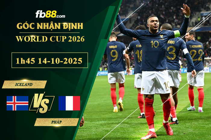 fb88-soi-keo-tran-dau-Iceland-vs-Phap-14-10-2025
