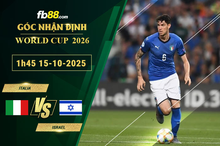 fb88-soi-keo-tran-dau-Italia-vs-Israel-15-10-2025