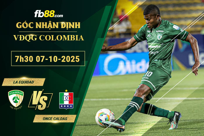 fb88-soi-keo-tran-dau-La-Equidad-vs-Once-Caldas-07-10-2025