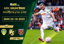 fb88-soi-keo-tran-dau-Leeds-vs-West-Ham-25-10-2025