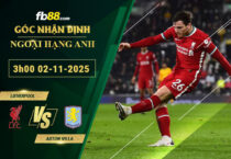 fb88-soi-keo-tran-dau-Lieverpool-vs-Aston-Villa-02-11-2025