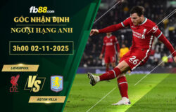 fb88-soi-keo-tran-dau-Lieverpool-vs-Aston-Villa-02-11-2025