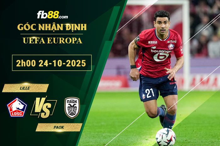 fb88-soi-keo-tran-dau-Lille-vs-PAOK-24-10-2025