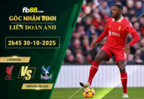 fb88-soi-keo-tran-dau-Liverpool-vs-Crystal-Palace-30-10-2025