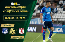 fb88-soi-keo-tran-dau-Millonarios-vs-America-de-Cali-08-10-2025