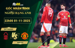 fb88-soi-keo-tran-dau-Nottingham-vs-Man-Utd-01-11-2025
