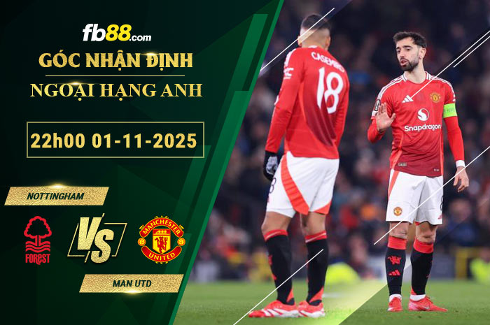 fb88-soi-keo-tran-dau-Nottingham-vs-Man-Utd-01-11-2025