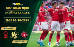 fb88-bang-keo-tran-dau-Nottingham-vs-Midtjylland-03-10-2025