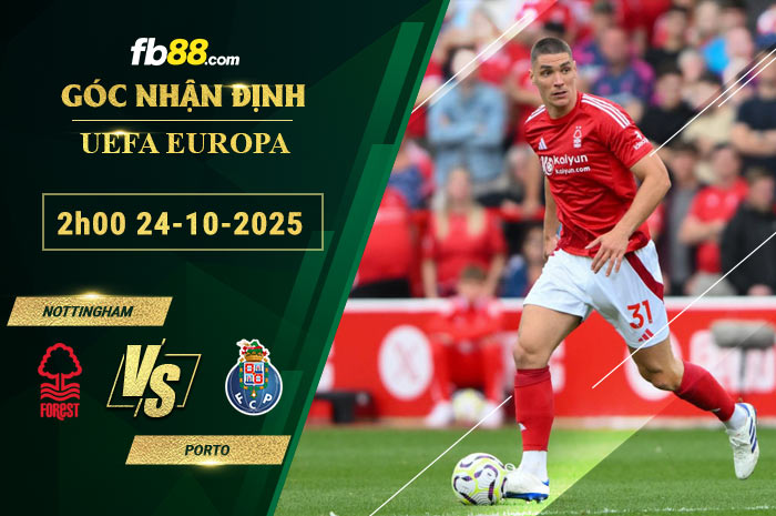 fb88-soi-keo-tran-dau-Nottingham-vs-Porto-24-10-2025