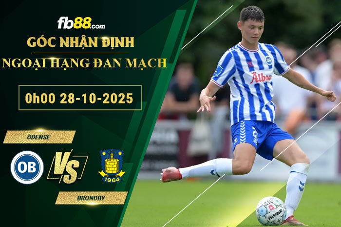 fb88-soi-keo-tran-dau-Odense-vs-Brondby-28-10-2025