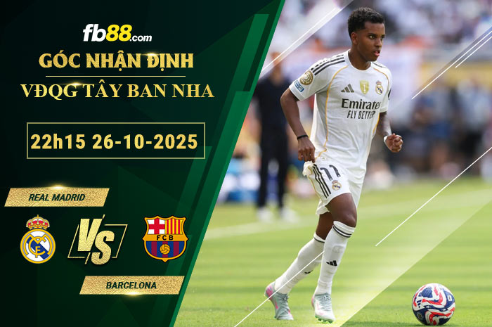 fb88-soi-keo-tran-dau-Real-Madrid-vs-Barcelona-26-10-2025