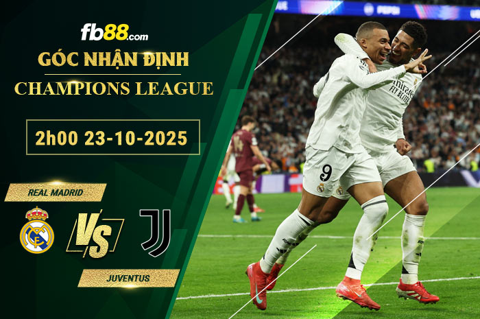 fb88-soi-keo-tran-dau-Real-Madrid-vs-Juventus-23-10-2025