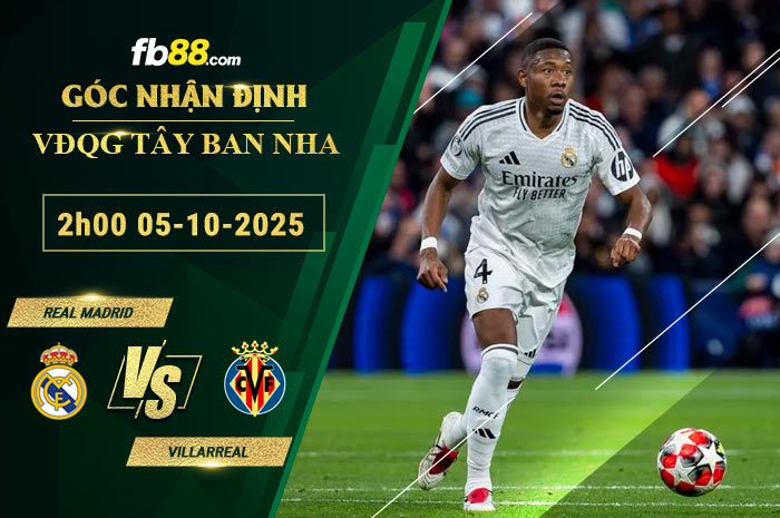 fb88-soi-keo-tran-dau-Real-Madrid-vs-Villarreal-05-10-2025
