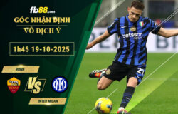 fb88-soi-keo-tran-dau-Roma-vs-Inter-Milan-19-10-2025