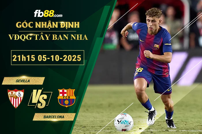 fb88-soi-keo-tran-dau-Sevilla-vs-Barcelona-05-10-2025