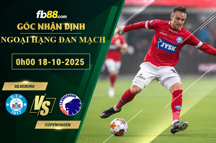 fb88-soi-keo-tran-dau-Silkeborg-vs-Copenhagen-18-10-2025