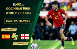 fb88-soi-keo-tran-dau-Tay-Ban-Nha-vs-Georgia-12-10-2025