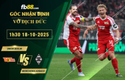 fb88-thong-so-tran-dau-Union-Berlin-vs-Monchengladbach-18-10-2025
