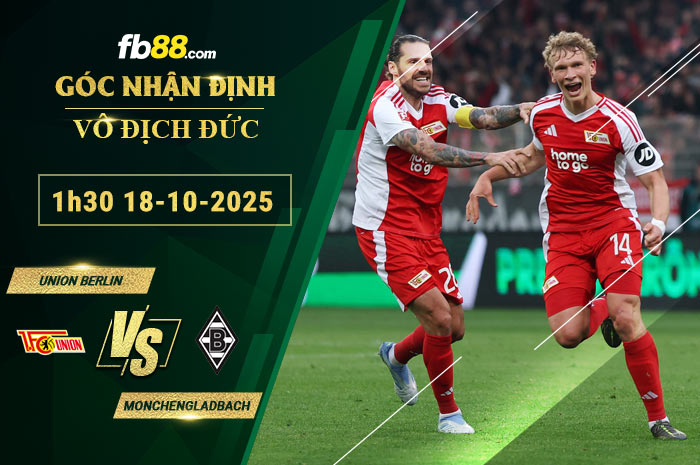 fb88-thong-so-tran-dau-Union-Berlin-vs-Monchengladbach-18-10-2025