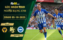 fb88-soi-keo-tran-dau-Wolves-vs-Brighton-05-10-2025