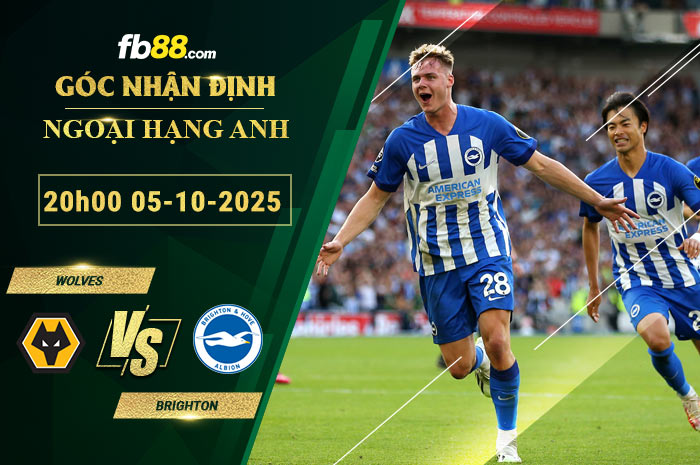 fb88-soi-keo-tran-dau-Wolves-vs-Brighton-05-10-2025