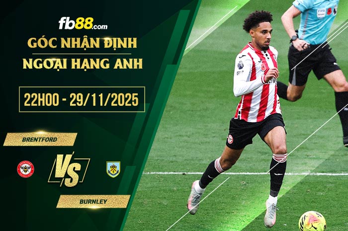 fb88-soi kèo Brentford vs Burnley