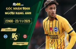 fb88-soi kèo Brighton vs Brentford