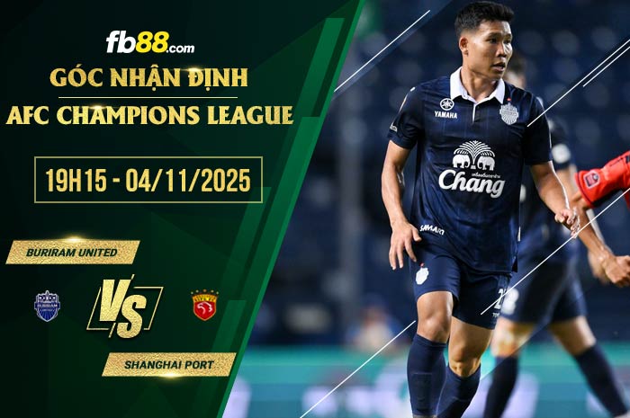 fb88-soi kèo Buriram United vs Shanghai Port