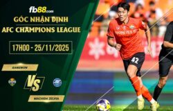fb88-soi kèo Gangwon vs Machida Zelvia