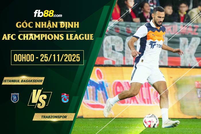 fb88-soi kèo Istanbul Basaksehir vs Trabzonspor