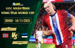 fb88-soi kèo Na Uy vs Estonia