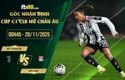fb88-soi kèo Nữ Juventus vs Nữ Lyon