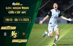 fb88-soi kèo Pathum vs Kaya