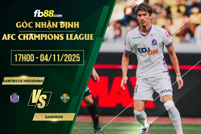 fb88-soi kèo Sanfrecce Hiroshima vs Gangwon