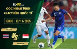 fb88-soi kèo Thái Lan vs Singapore